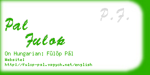 pal fulop business card